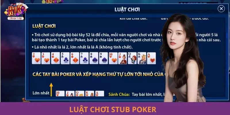 Luật chơi Stub Poker